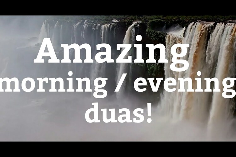 Benefit of Morning and Evening Azkar