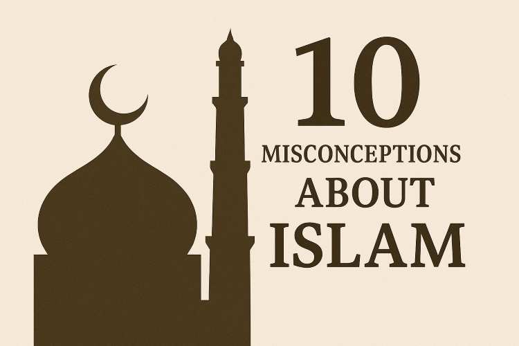10 Misconceptions About Islam