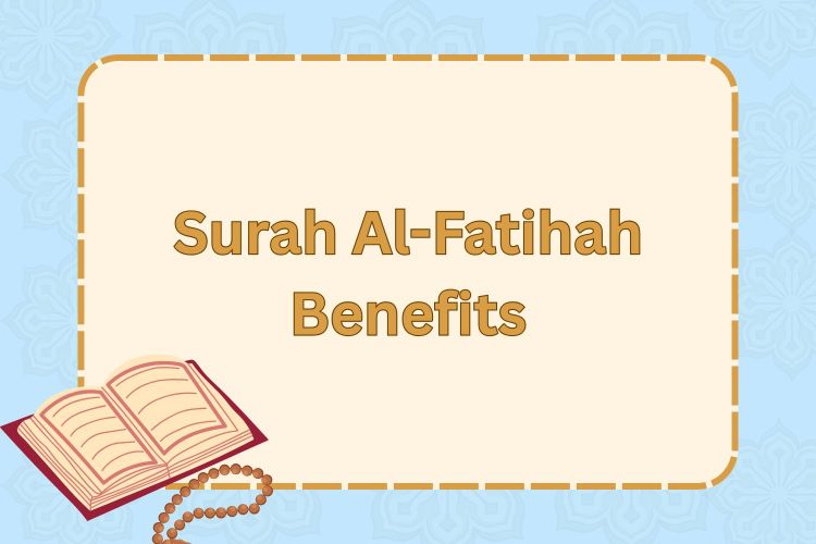 Why Is Surah Al-Fatihah So Important