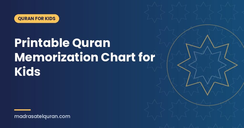 Printable Quran Memorization Chart for Kids